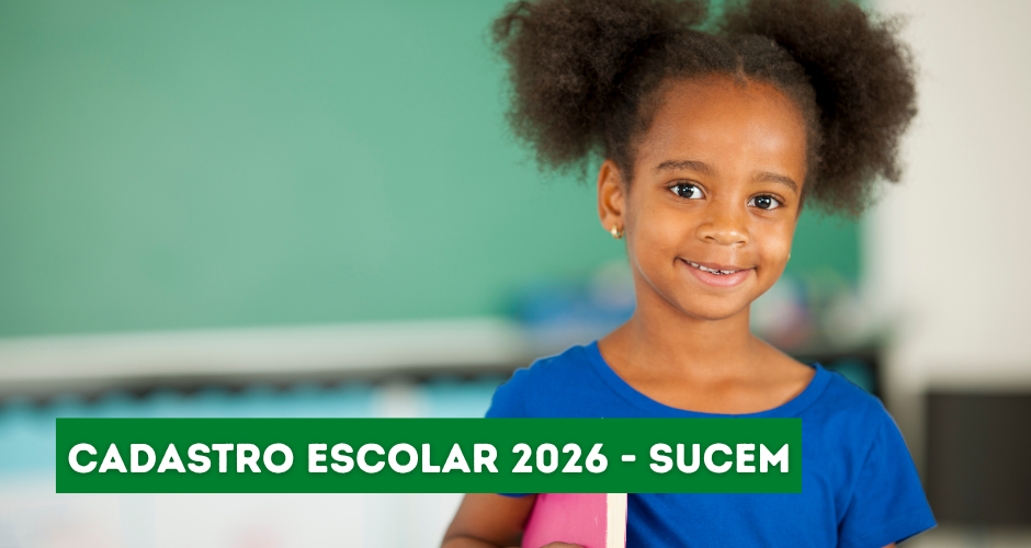 Cadastro Escolar 2026 – SUCEM